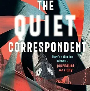 The Quiet Correspondent