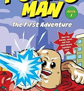 Potato Man The First Adventure Book 1
