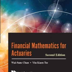 Financial Mathematics For Actuaries (2Nd Edition)