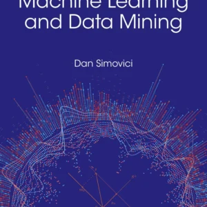 Mathematical Analysis For Machine Learning And Data Mining
