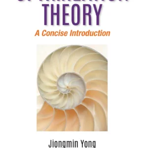 Optimization Theory: A Concise Introduction