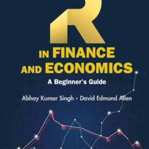 R In Finance And Economics: A Beginner'S Guide