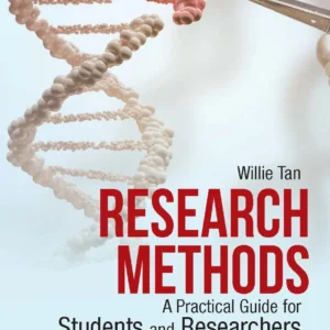Research Methods: A Practical Guide For Students And Researchers
