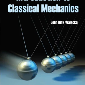 Introduction To Classical Mechanics