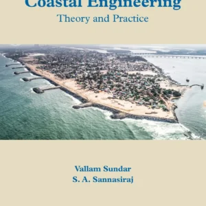 Coastal Engineering: Theory And Practice