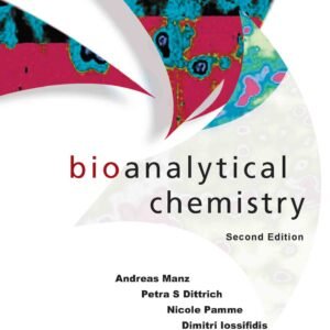 Bioanalytical Chemistry (Second Edition)