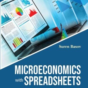 Microeconomics With Spreadsheets