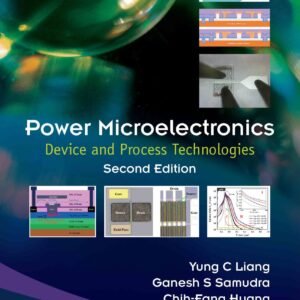 Power Microelectronics: Device And Process Technologies (Second Edition)
