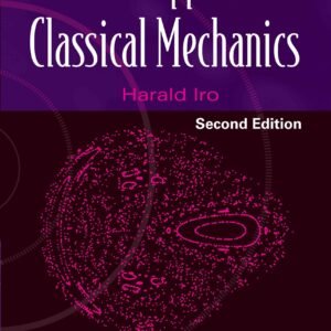 Modern Approach To Classical Mechanics, A (Second Edition)