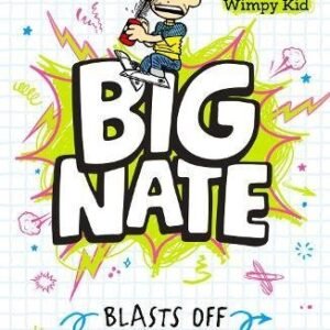 Big Nate # 8 Blasts Off