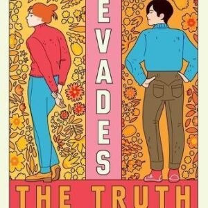 Alice Rue Evades The Truth A Novel