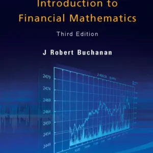 An Undergraduate Introduction To Financial Mathematics (3Rd Edition)