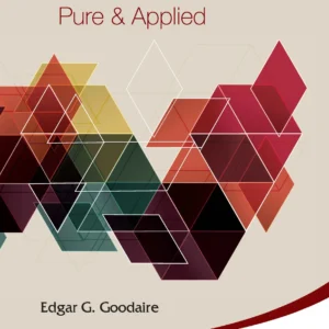 Linear Algebra: Pure & Applied