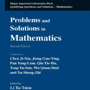 Problems And Solutions In Mathematics (2Nd Edition)