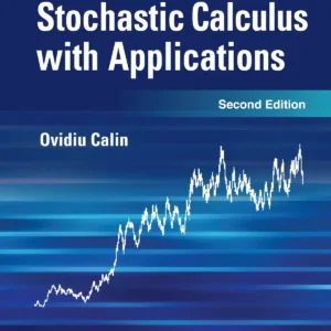 Informal Introduction To Stochastic Calculus With Applications, An (Second Edition)