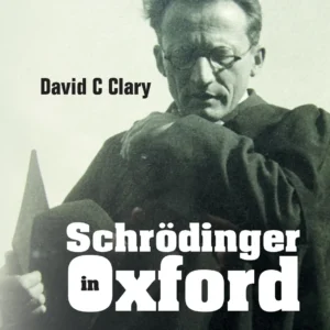 Schrodinger In Oxford