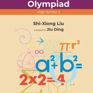 Problems And Solutions In Mathematical Olympiad (High School 2)