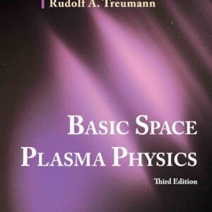 Basic Space Plasma Physics (Third Edition)