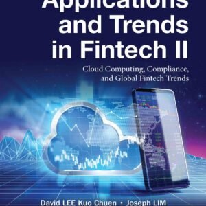 Applications And Trends In Fintech Ii: Cloud Computing, Compliance, And Global Fintech Trends