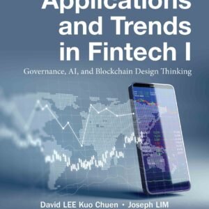 Applications And Trends In Fintech I: Governance, Ai, And Blockchain Design Thinking