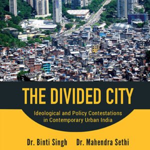 The Divided City