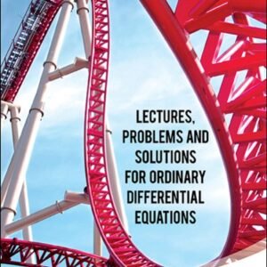 Lectures, Problem & Solution Ordinary Differential Equation