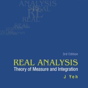 Real Analysis: Theory Of Measure And Integration, 3Rd Edition