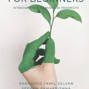 Sustainability For Beginners: Introduction And Business Prospects