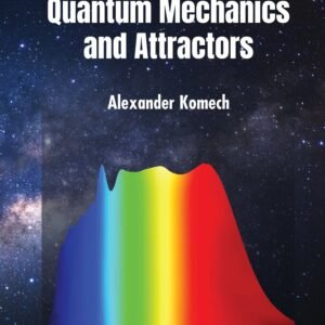 Lectures On Quantum Mechanics And Attractors