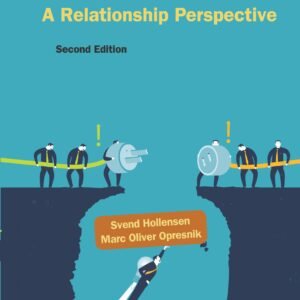 Marketing: A Relationship Perspective (Second Edition)