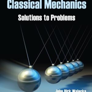 Introduction To Classical Mechanics: Solutions To Problems