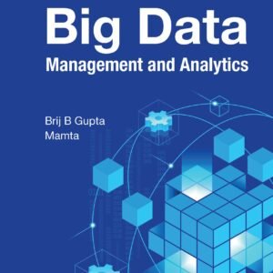 Big Data Management And Analytics