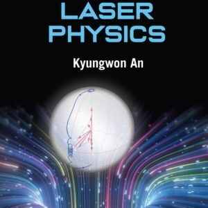 Fundamentals Of Laser Physics