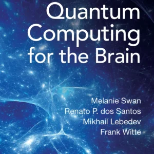 Quantum Computing For The Brain