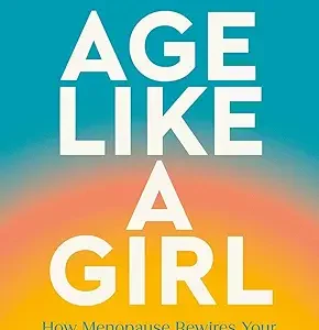 Age Like A Girl
