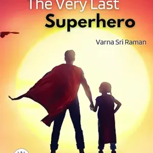 The Very Last Superhero