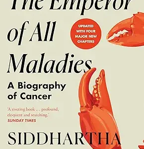 The Emperor Of All Maladies