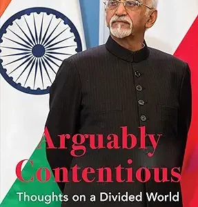 Arguably Contentious Thoughts On A Divided World