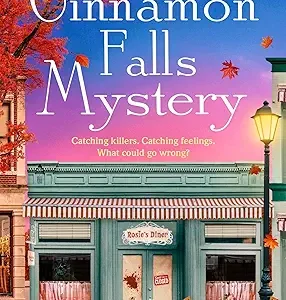 A Cinnamon Falls Mystery