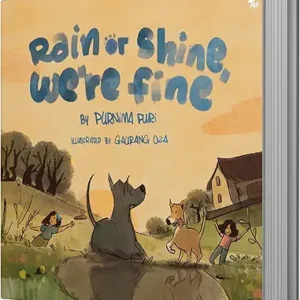 Rain Or Shine Were Fine