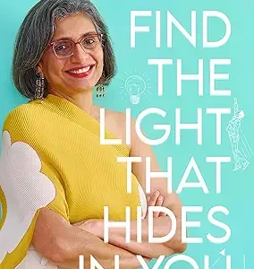 Find The Light That Hides In You