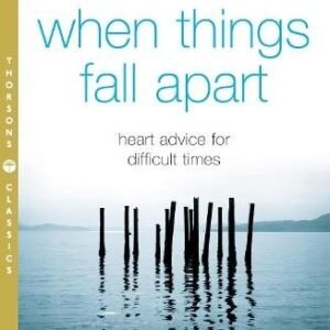 When Things Fall Apart New Ed.