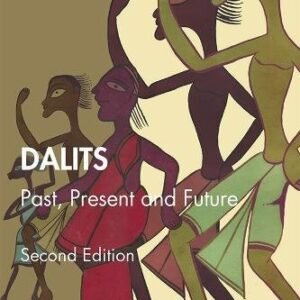 Dalits Past Present And Future