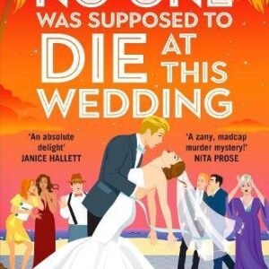 No One Was Supposed To Die At This Wedding