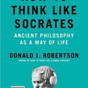 How To Think Like Scorates