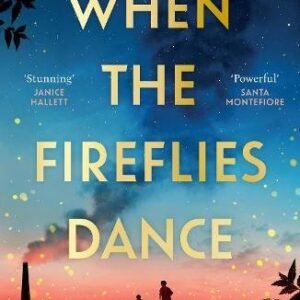When The Fireflies Dance