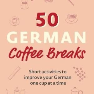 50 German Coffee Breaks