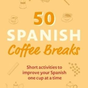 50 Spanish Coffee Breaks