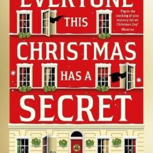 Everyone This Christmas Has A Srcret