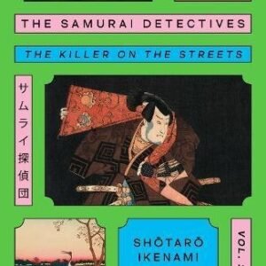 The Samurai Detectives Volume 2